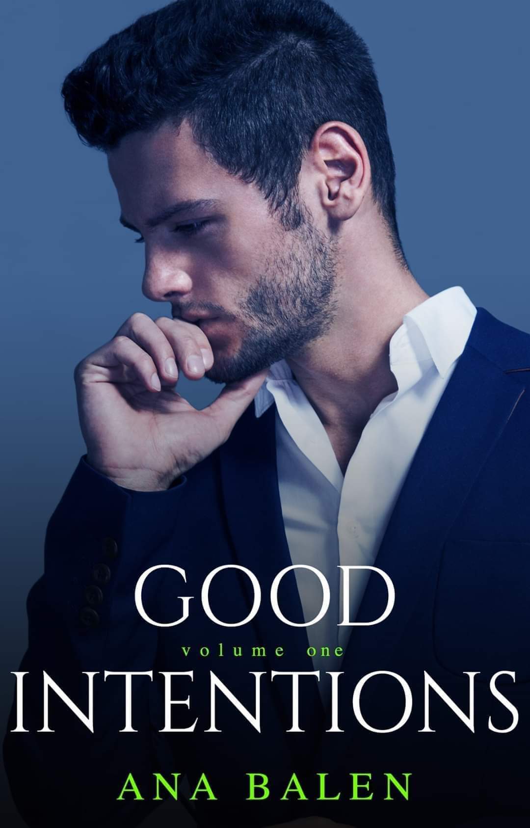 Naslovnica romana Good Intentions Volume One