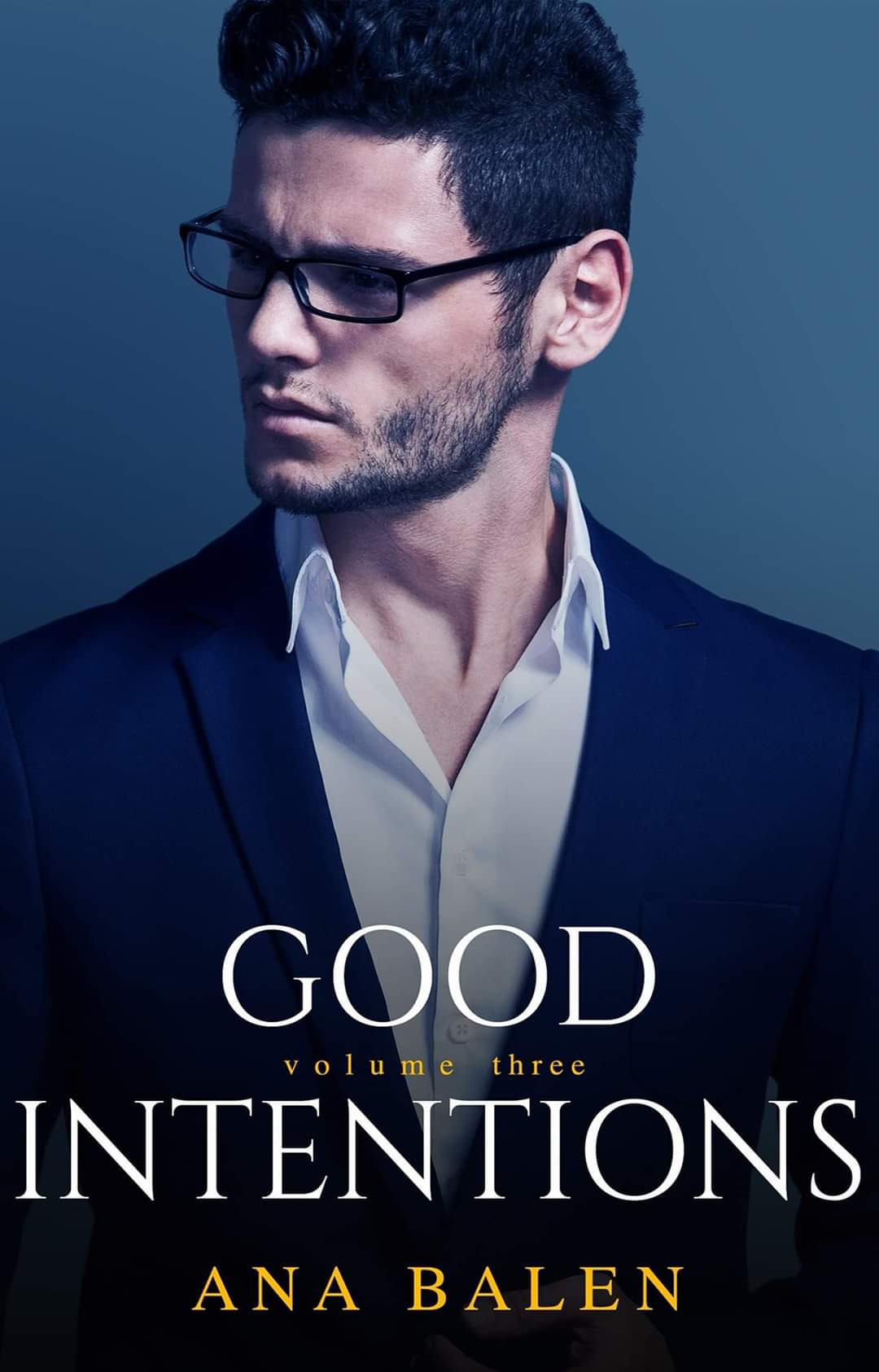 Naslovnica romana Good Intentions Volume Three